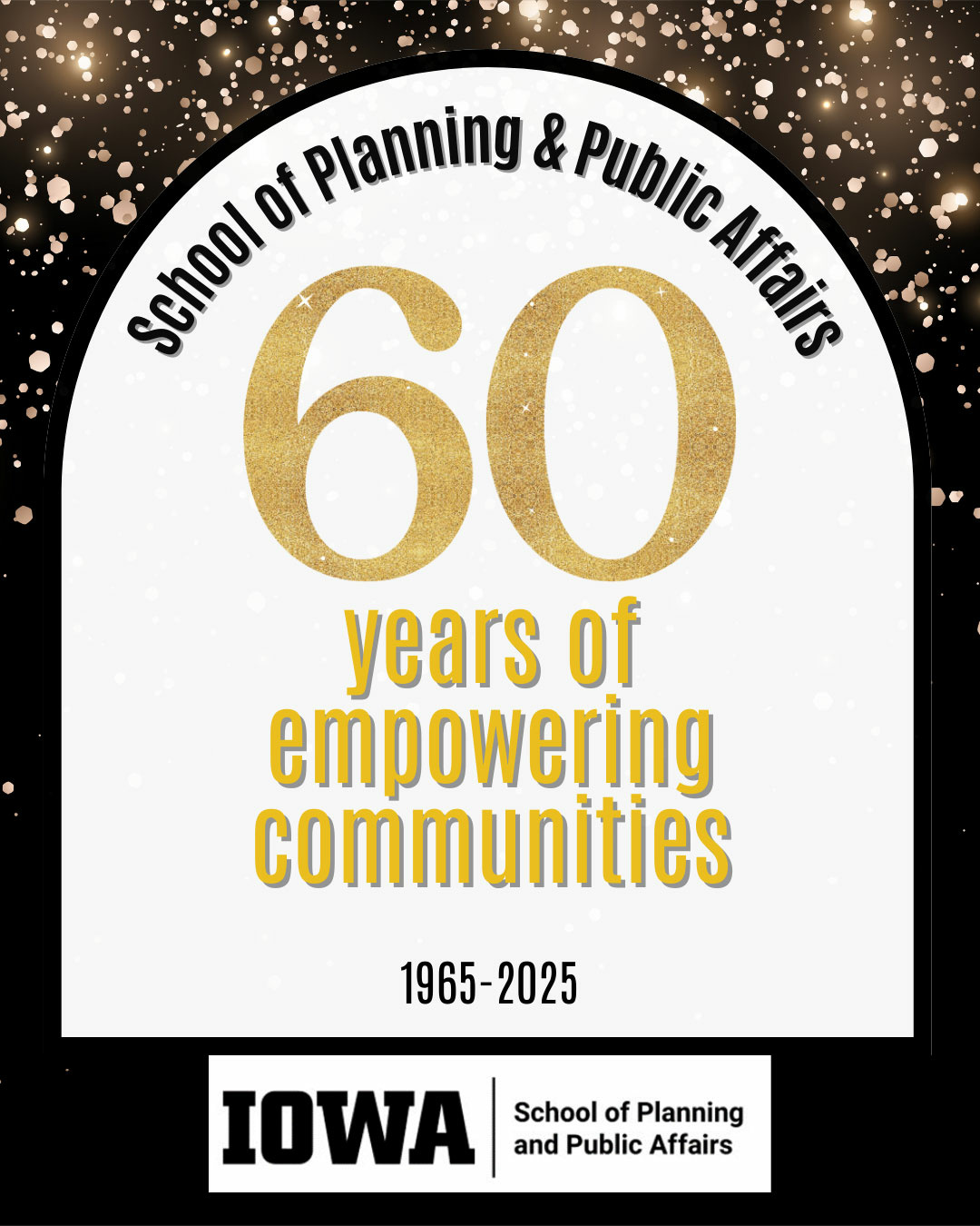 SPPA Celebrating 60 Years at University of Iowa School of Planning and ...